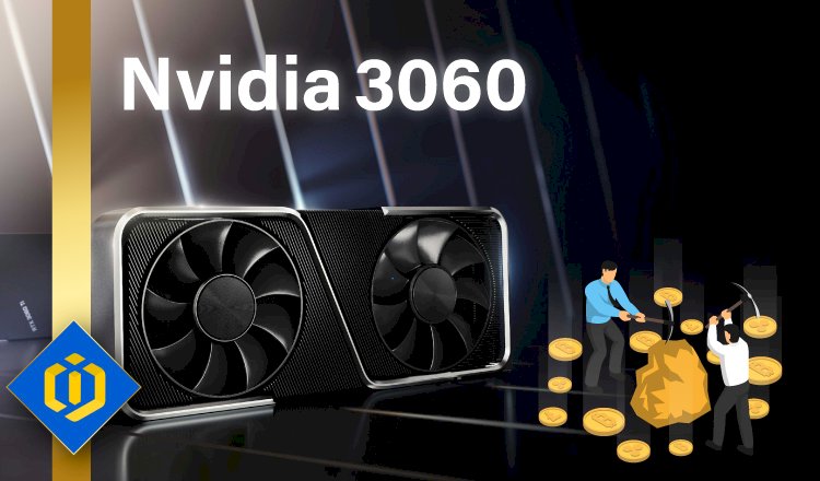 Mining Restricted on Nvidia's RTX-3060 Graphics Card