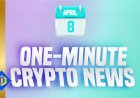 One-Minute Crypto News – April 8, 2022