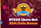 BTC6X Users Get Xbit Coin Bonus