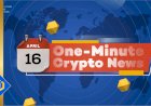 One-Minute Crypto News – April 16, 2022