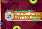 One-Minute Crypto News – April 17, 2022