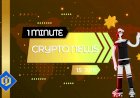 One-Minute Crypto News – June 15, 2022