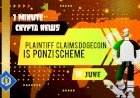 Plaintiff Claims Dogecoin Is Ponzi Scheme