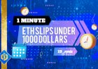 ETH Slips Under 1000 Dollars