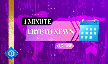 One-Minute Crypto News – June 5, 2022