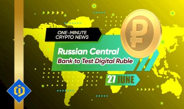 Russian Central Bank to Test Digital Ruble
