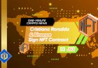 Cristiano Ronaldo & Binance Sign NFT Contract
