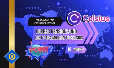Quebec Pension Fund Lost $154 Million to Celsius