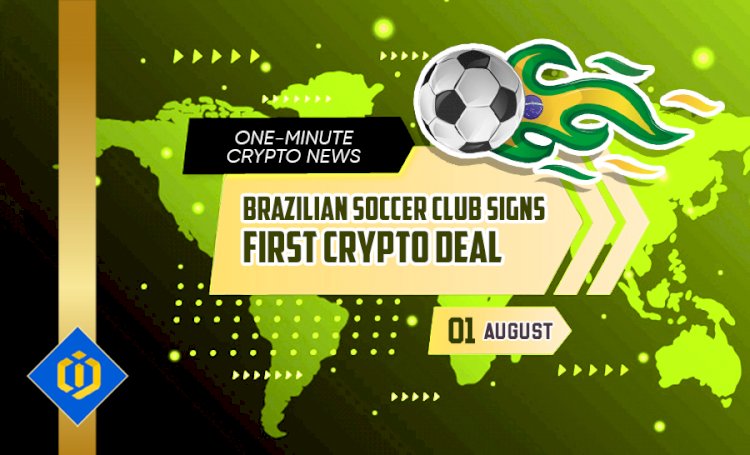 Brazilian Soccer Club Signs First Crypto Deal