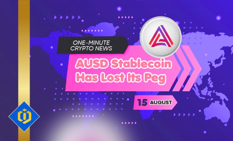 AUSD Stablecoin Has Lost Its Peg