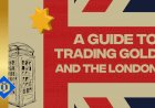 Gold Trade in London: A Guide to Trading Gold and the London Spot Gold Price