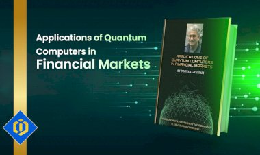 What Impacts Does Quantum Computing Have on Financial Markets? Find Out in This E-book