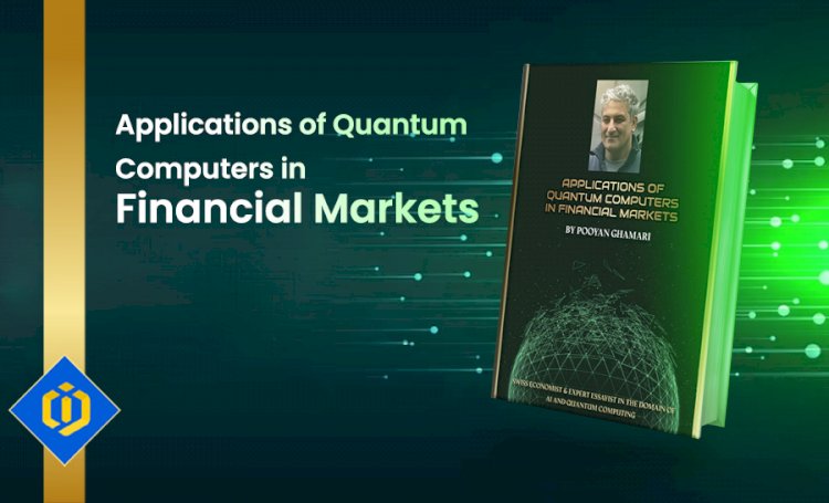 What Impacts Does Quantum Computing Have on Financial Markets? Find Out in This E-book