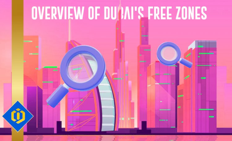 What Are Dubai's Free Zones?