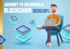 How to Become a Blockchain Developer: A Practical Guide