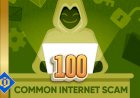 100 Most Prevalent Internet Scams