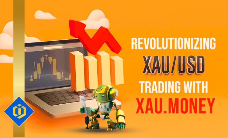 AI-Based XAU/USD Trading in Forex with Xau.Money