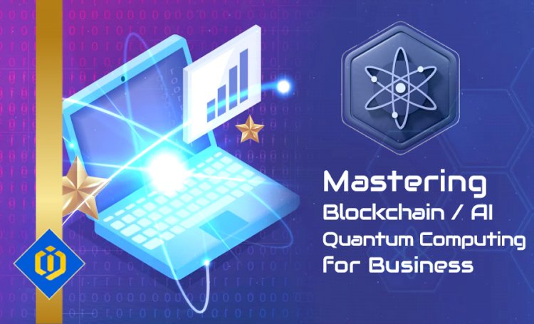 Unleash the Potential of Your Business with Blockchain, AI, and Quantum Computing