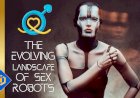 What Are the Impacts of Sex Robots on Conventional Relationships?