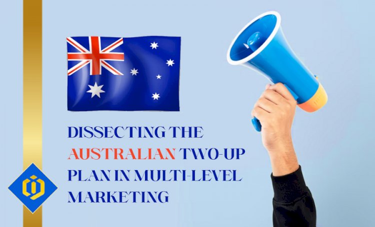 Evaluation of the Australian Two-Up Plan in Marketing