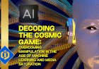 Navigating the Cosmic Game: Overcoming Manipulation in the Era of AI and Big Data