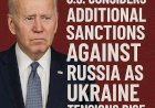 U.S. Considers Additional Sanctions Against Russia as Ukraine Tensions Rise