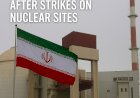 Iran Cuts Ties with IAEA After Strikes on Nuclear Sites