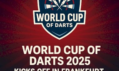 World Cup of Darts 2025 Kicks Off in Frankfurt: Global Stars Ready to Compete