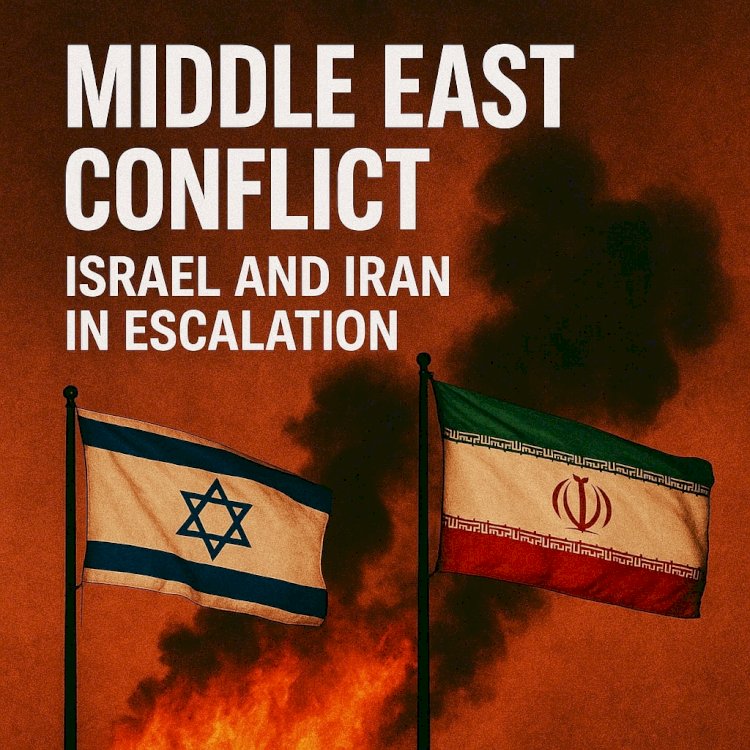 Middle East Conflict: Israel and Iran in Escalation