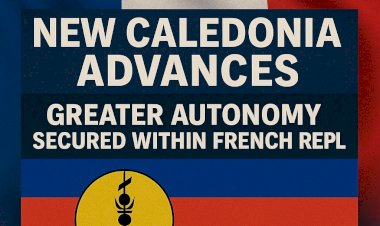 New Caledonia Advances: Greater Autonomy Secured Within French Republic