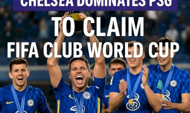 Chelsea Dominates PSG to Claim FIFA Club World Cup Title