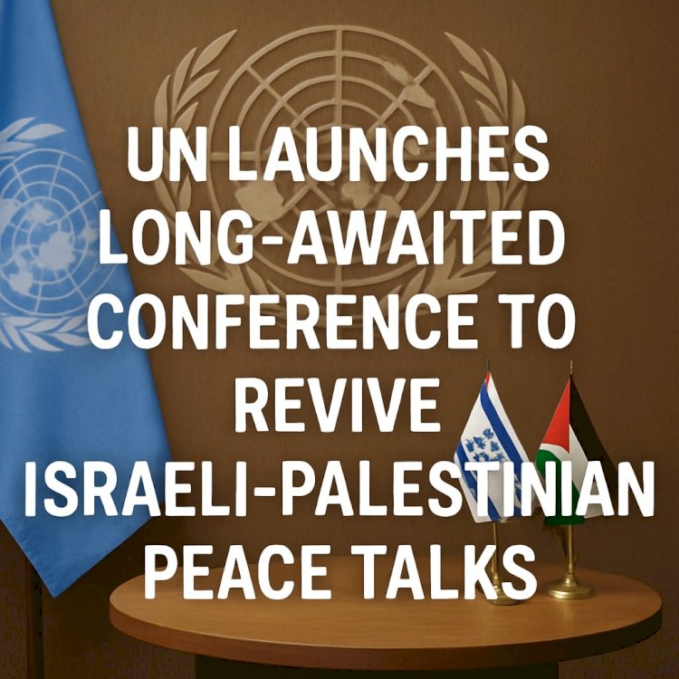 UN Launches Long-Awaited Conference to Revive Israeli-Palestinian Peace Talks