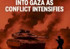Israel Pushes Deep Into Gaza as Conflict Intensifies
