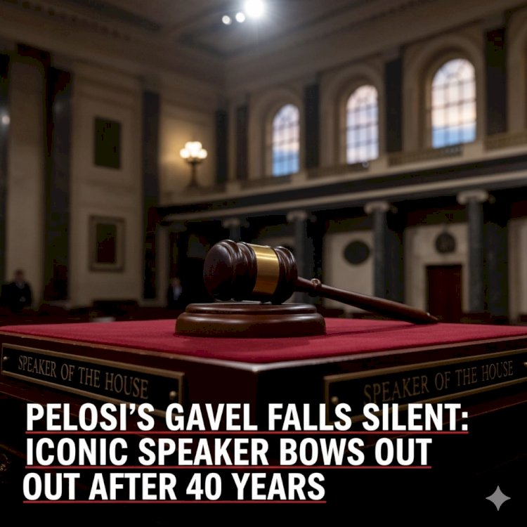 Pelosi's Gavel Falls Silent: Iconic Speaker Bows Out After 40 Years
