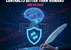 When AI Writes Smart Contracts Better Than Humans (And the Risks)