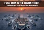 Escalation in the Taiwan Strait: China Launches "Justice Mission 2025" Military Drills