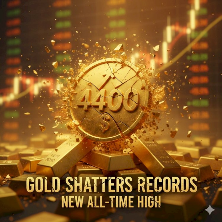 Gold Shatters Records: Precious Metal Surges Past $4,400 to New All-Time High