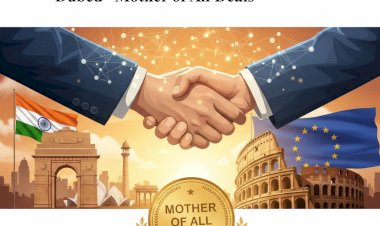 Landmark Achievement: India and EU Finalize Historic Free Trade Agreement, Dubbed 'Mother of All Deals'