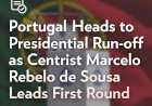 Portugal Heads to Presidential Run-off as Centrist Marcelo Rebelo de Sousa Leads First Round