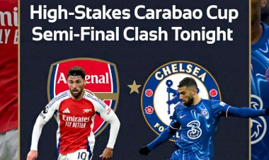Arsenal and Chelsea Set for High-Stakes Carabao Cup Semi-Final Clash Tonight