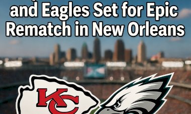 Super Bowl LX: Chiefs and Eagles Set for Epic Rematch in New Orleans