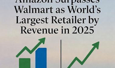Amazon Surpasses Walmart as World's Largest Retailer by Revenue in 2025