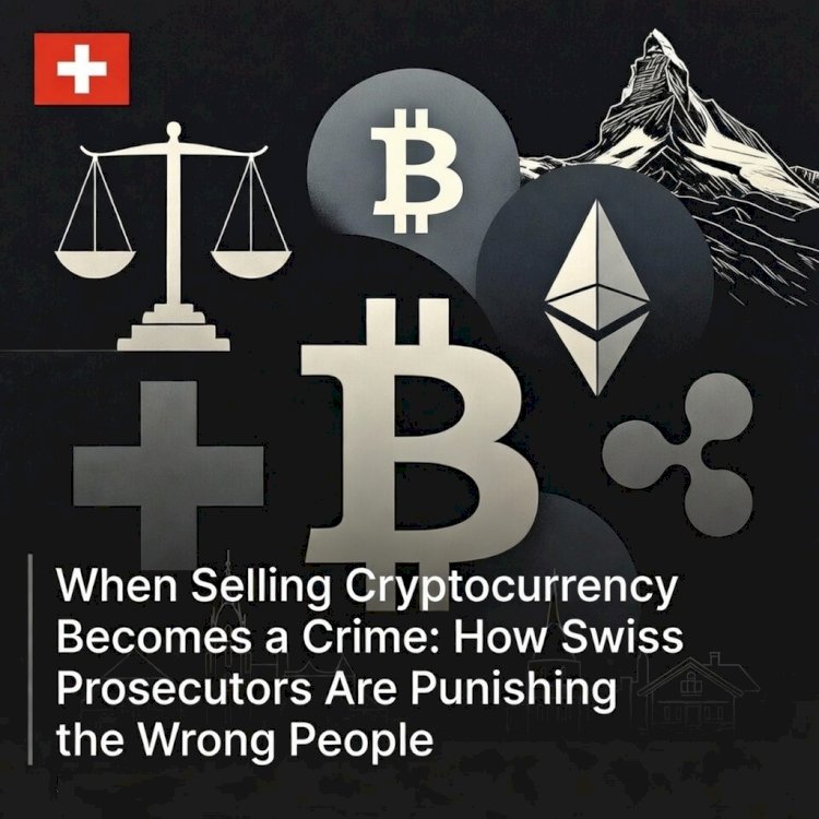 Crypto Sellers Targeted: Swiss Prosecutors' Misguided War on P2P Traders