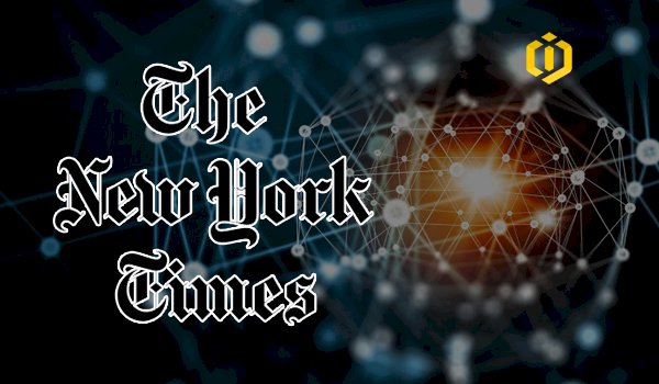 Blockchain Is to help New York Times to Verify News’ Validity